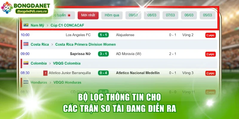 Bộ lọc thông tin cho các trận so tài đang diễn ra