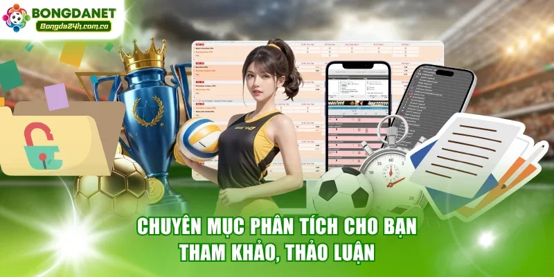 Chuyên mục phân tích cho bạn tham khảo, thảo luận